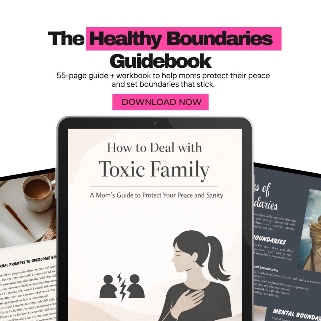 How to Deal with Toxic Family Members for Moms Ebook